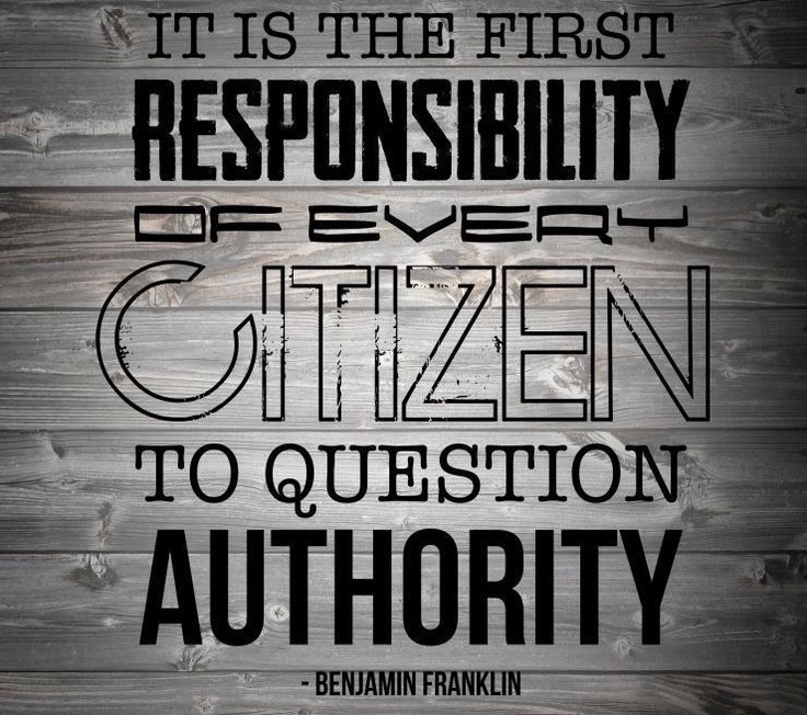 benjamin franklin question authority quote