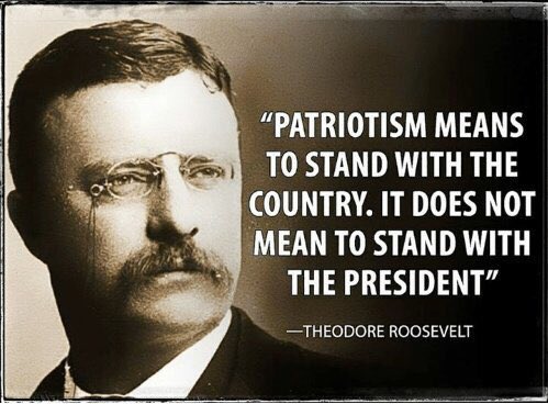 Did Teddy Roosevelt Say 'Patriotism Means to Stand by the Country
