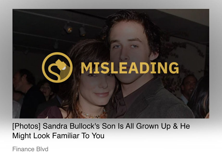 An ad appeared to claim that actress Sandra Bullock's son was Ryan Gosling.