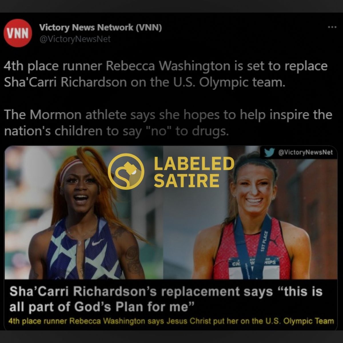 Olympic athlete Sha'Carri Richardson was replaced by Rebecca Washington a Mormon athlete with an anti-drug stance after Richardson tested positive for marijuana use.