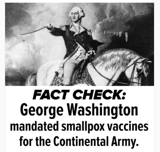 Did George Washington Order Troops To Get Vaccinated Against Smallpox? |  Snopes.com