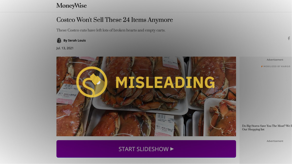 An online advertisement claimed that Costco stopped selling and discontinued its Dungeness crab and maybe even its crab legs from the seafood department.