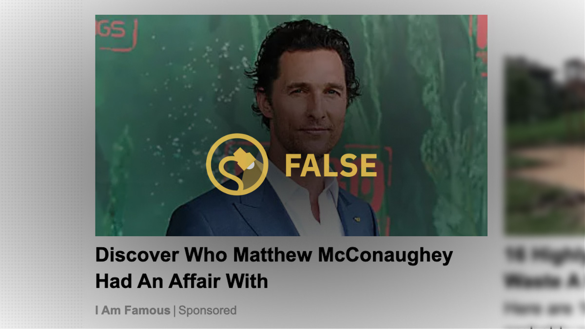Matthew McConaughey did not have an affair despite an ad that claimed he did.