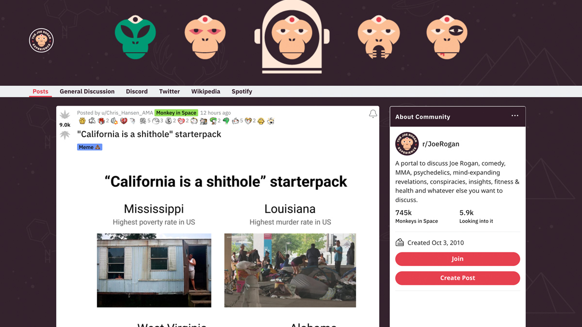 The Joe Rogan subreddit on Reddit posted a California is a shithole starterpack and it included Mississippi, Louisiana, West Virginia, and Alabama.
