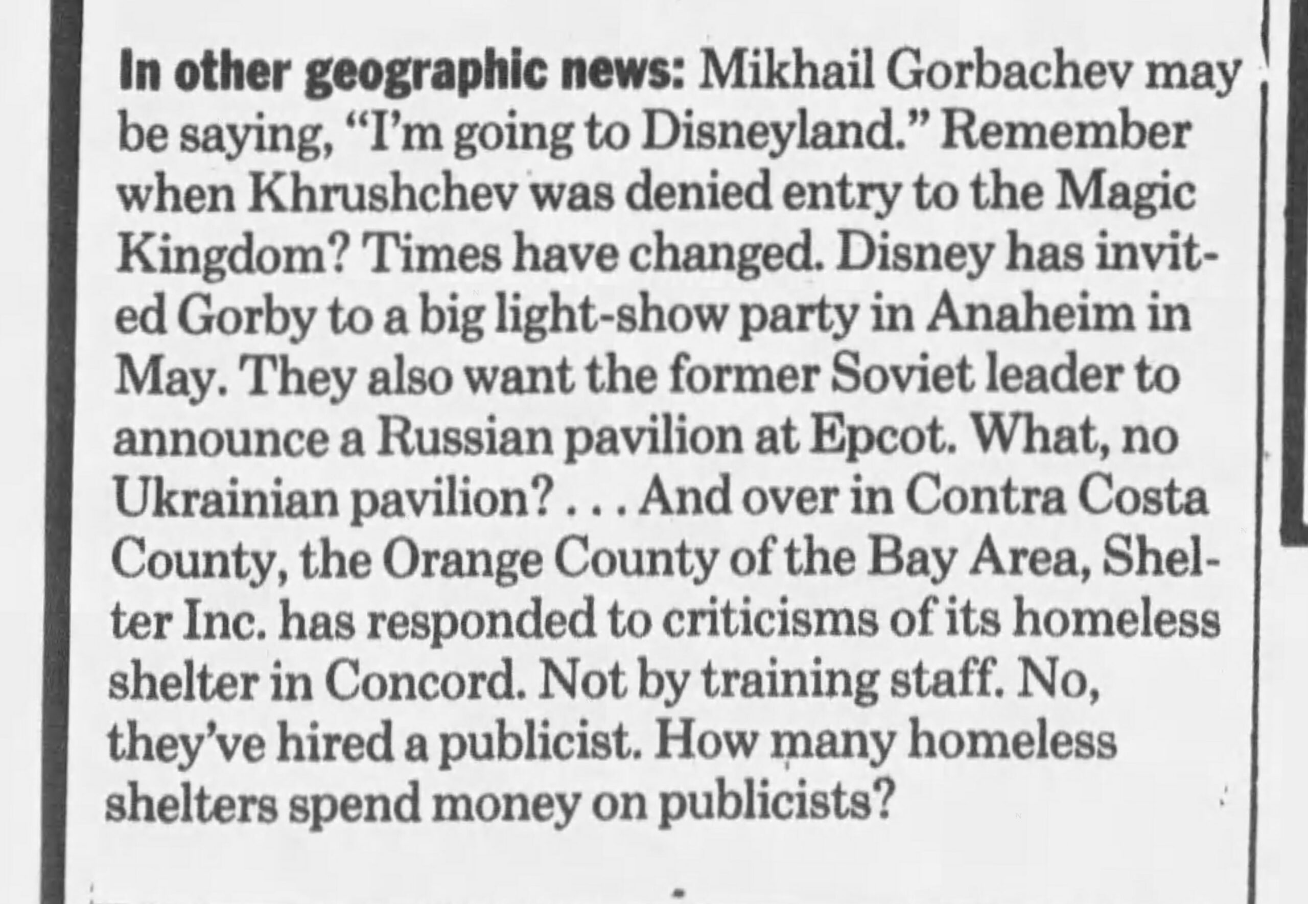 A Ukrainian pavilion in EPCOT for Ukraine was not announced by Walt Disney World Resort because the originating story was satire.