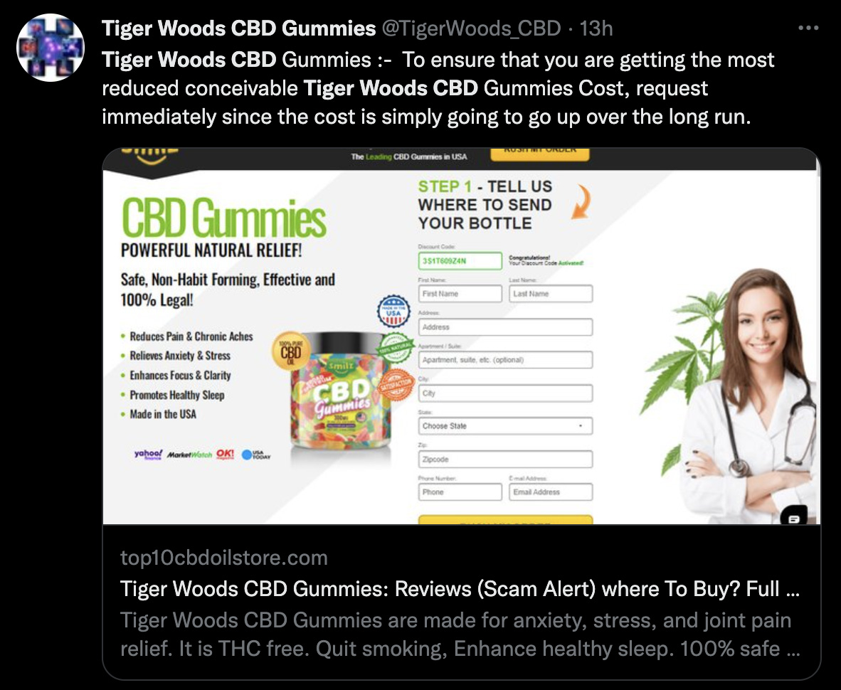 Tiger Woods CBD Gummies reviews littered Google search results even though the pro golfer never endorsed or authorized the products.