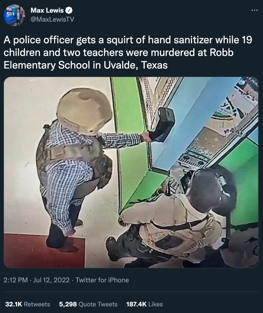 Surveillance video really did show a man who may have been a police officer using a hand sanitizer station while other officers waited a total of 80 minutes before engaging the shooter at Robb Elementary School in Uvalde, Texas.