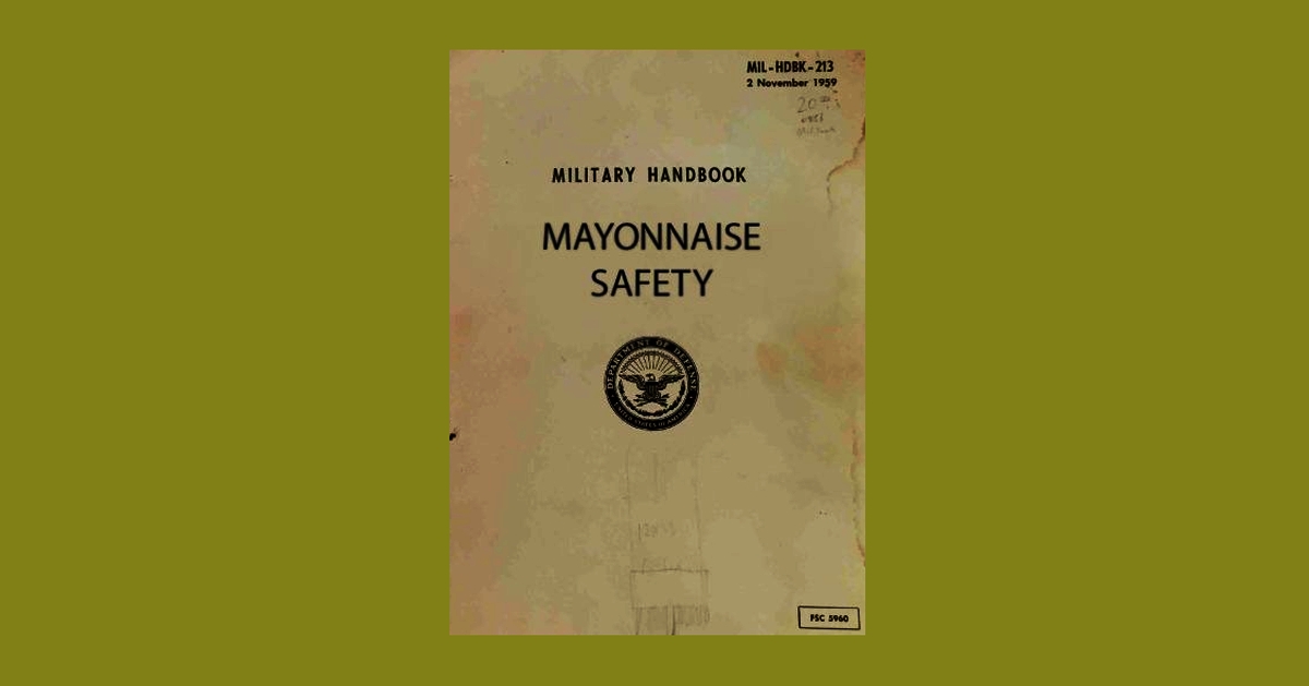 Mayonnaise Safety military handbook