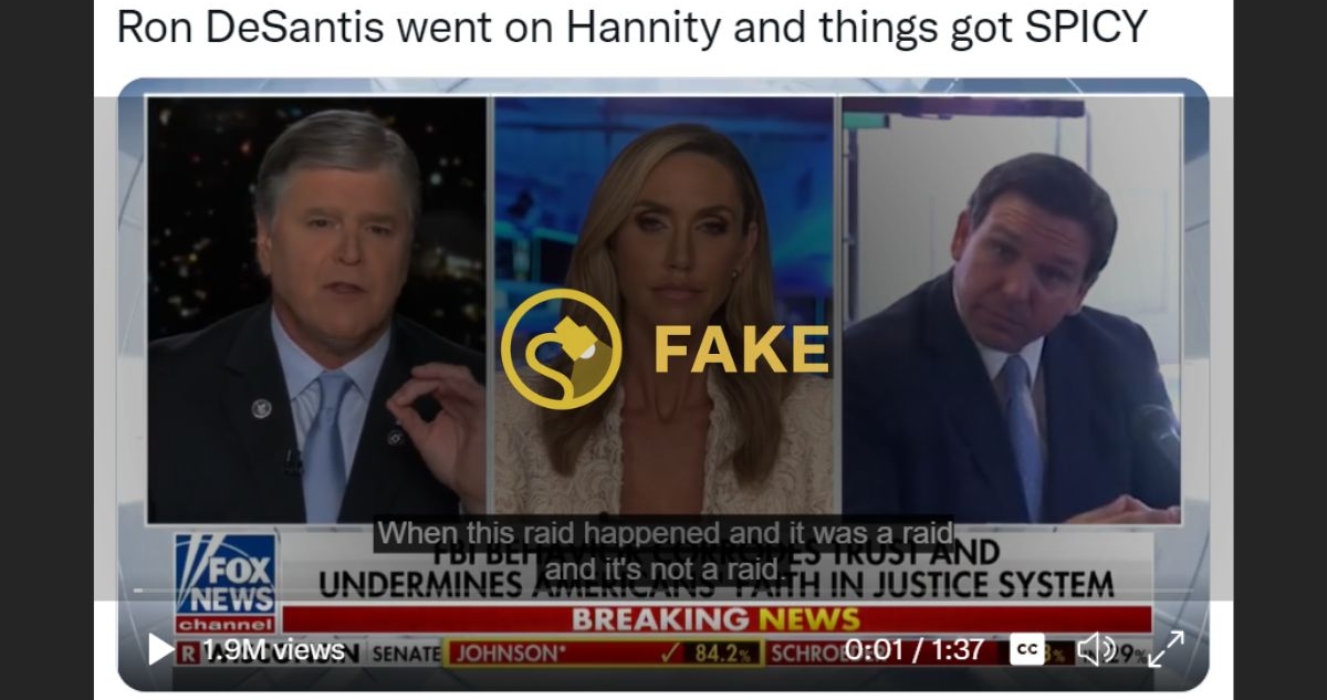 Did Ron DeSantis defend the FBI's raid on Mar-a-Lago in an appearance on Hannity?