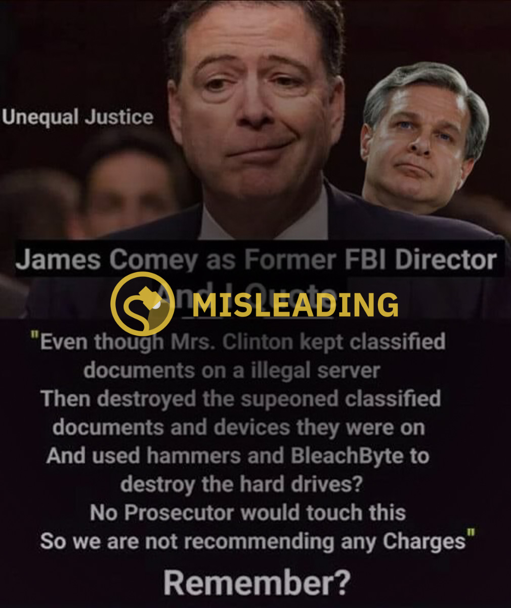 A meme titled unequal justice included a quote supposedly from James Comey about Hillary Clinton's handling of classified information on private email servers.