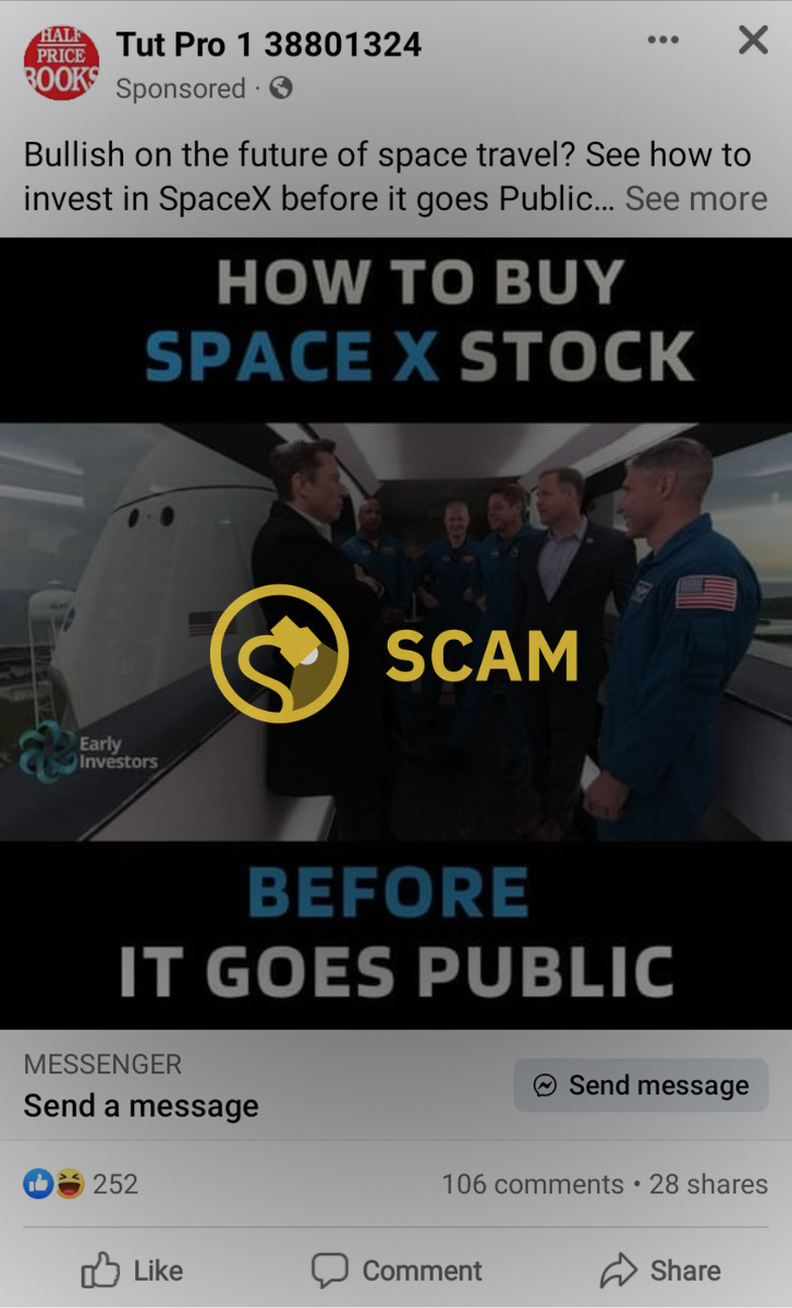 Facebook or Instagram posts promising How To Buy SpaceX Stock Before It Goes Public are scams and are not legit.