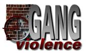 Gang Violence